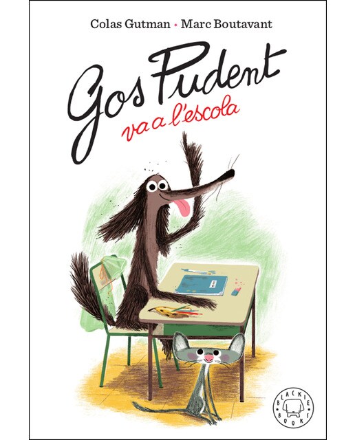 Imagen 0 de Gos Pudent va a l'escola (Tapa dura)