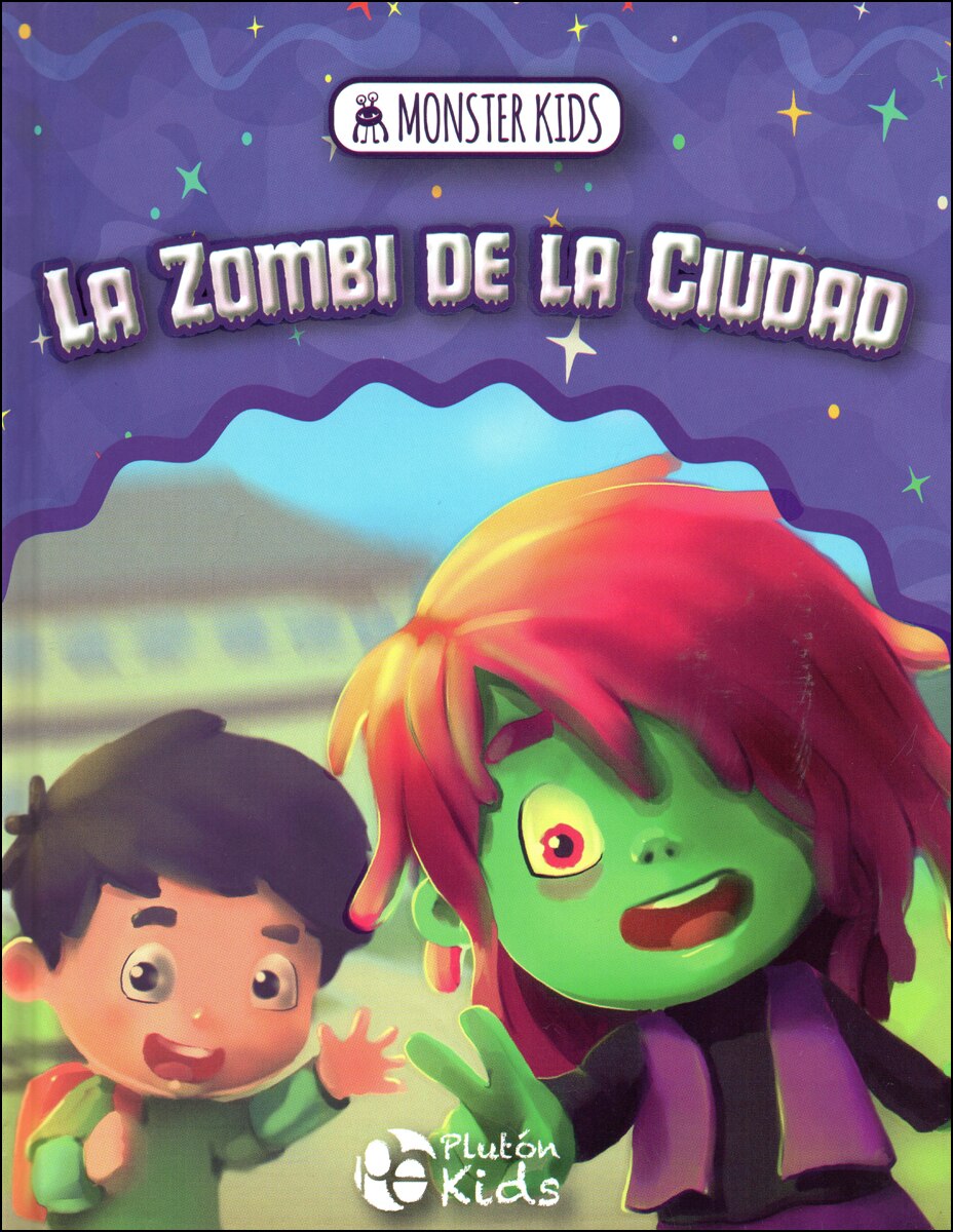 LA ZOMBI DE LA CIUDAD: MONSTER KIDS (Capa dura) 1