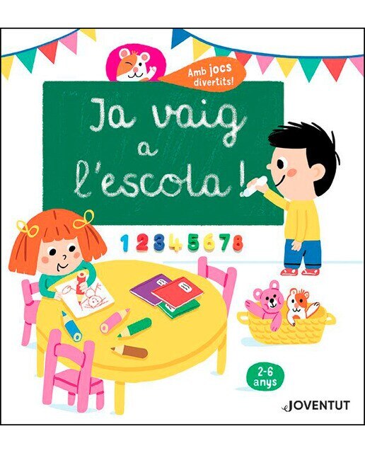 Imagen 0 de Ja vaig a l'escola! (Tapa dura)