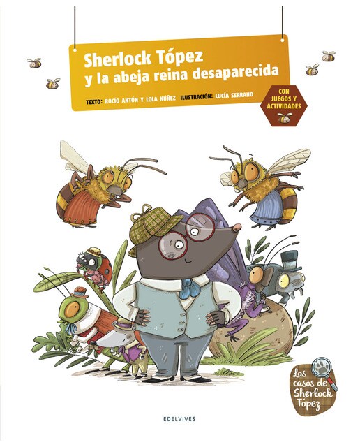 Sherlock Tópez y la abeja reina desaparecida (Capa dura) 1