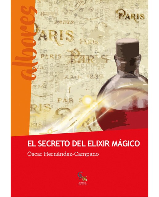 Imagen 0 de El secreto del elixir mágico  (Tapa blanda con solapas)