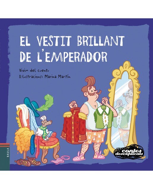 Imagen 0 de El vestit brillant de l'emperador (Tapa blanda)
