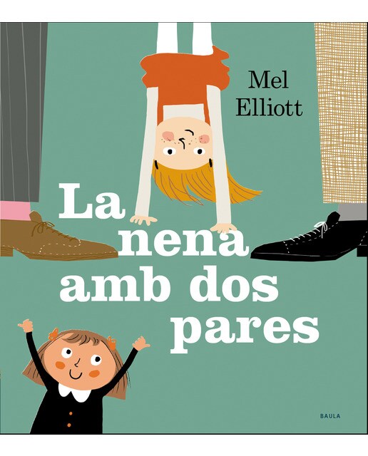 La nena amb dos pares(Tapa dura) 1