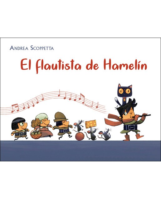 Imagen 0 de El flautista de Hamelín (Tapa dura)