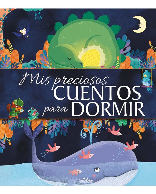 MIS PRECIOSOS CUENTOS PARA DORMIR