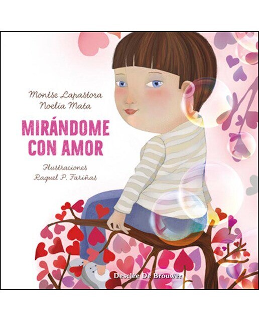 Mirándome con amor (Tapa dura) 1