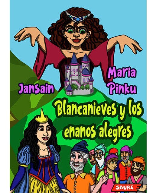 Imagen 0 de BLANCANIEVES Y LOS ENANOS ALEGRES  (Tapa dura)