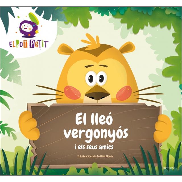 Imagen 0 de El lleó vergonyós i els seus amics (Tapa dura)