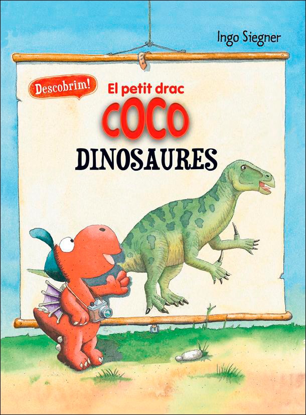 El petit drac Coco. Descobrim els dinosaures