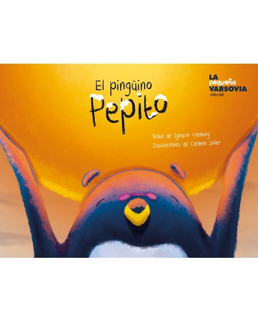Imagen 0 de El pingüino Pepito  (Tapa blanda Tapa dura)
