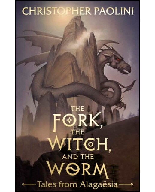 The Fork, the Witch, and the Worm : Tales from Alagaesia 1