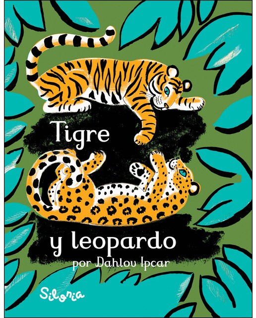Imagen 0 de Tigre y leopardo (Tapa dura)