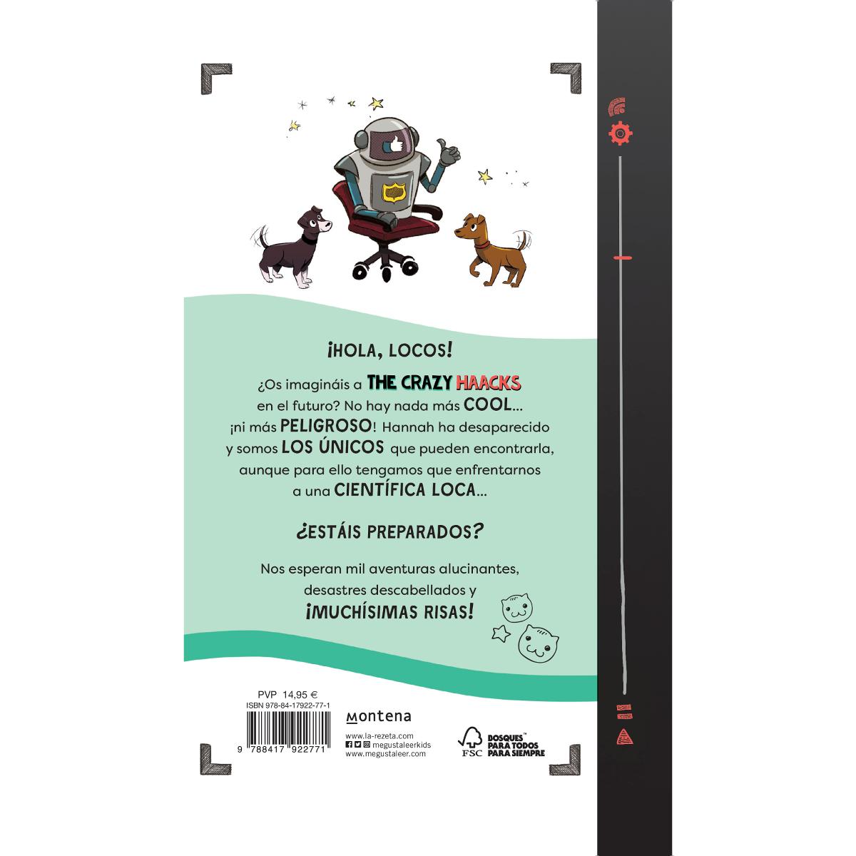 The Crazy Haacks y la puerta del futuro (The Crazy Haacks 7)  (Tapa dura) 2