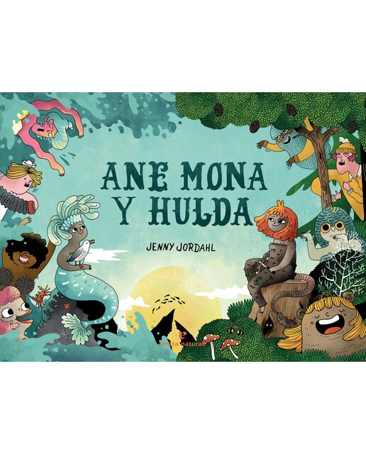 Imagen 0 de Ane Mona y Hulda  (Tapa dura)