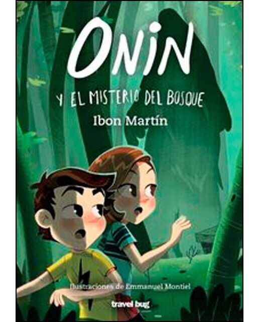 Imagen 0 de ONIN Y EL MISTERIO DEL BOSQUE (Tapa blanda)