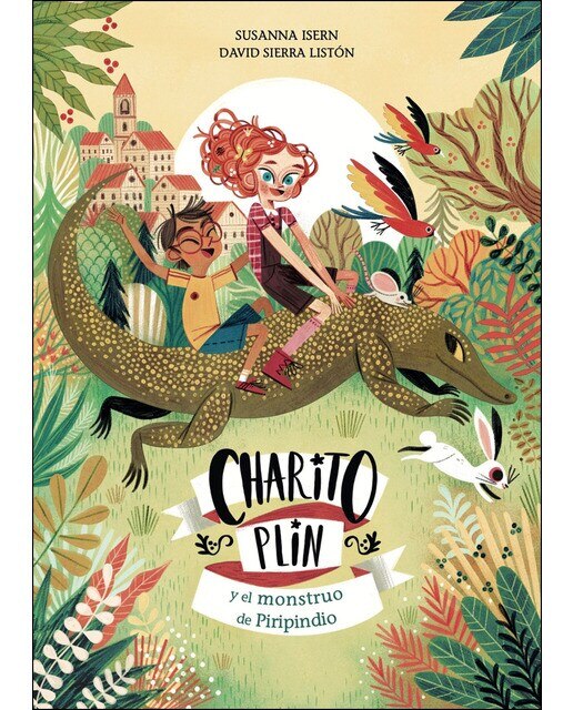 Imagen 0 de Charito Plin: y el monstruo de Piripindio (Tapa dura)