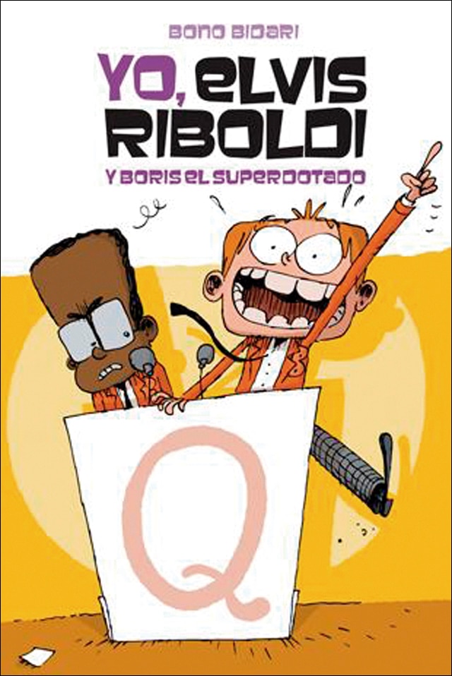 Imagem 0 de Yo, Elvis Riboldi, y Boris el superdotado (Capa dura)