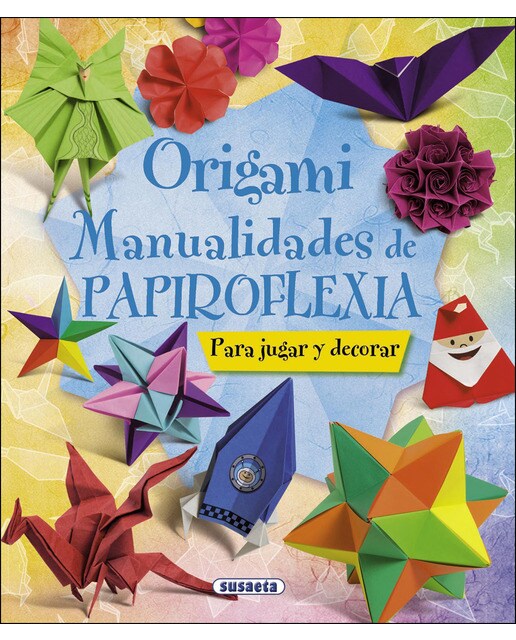Origami. Manualidades de papiroflexia(Tapa dura) 1
