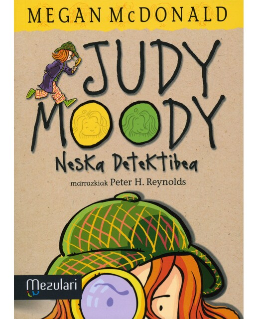 Judy Moody. Neska detektibea