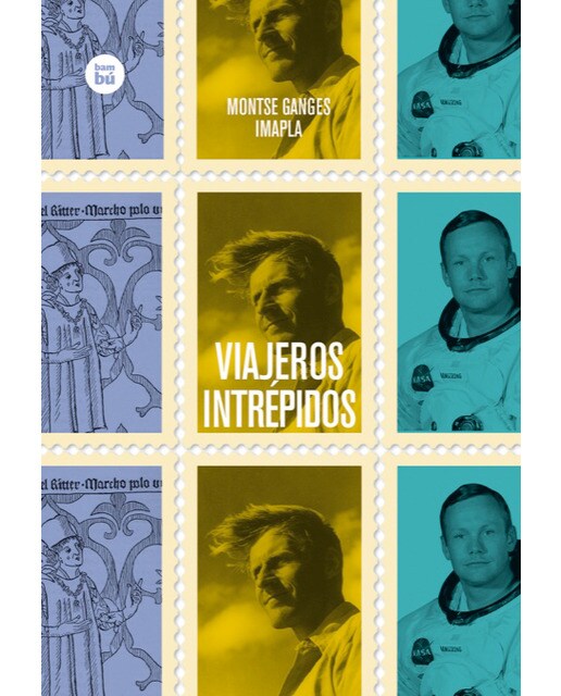 Imagen 0 de Viajeros intrépidos (Tapa blanda)