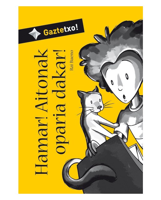 Hamar! Aitonak oparia dakar! (Capa mole) 1