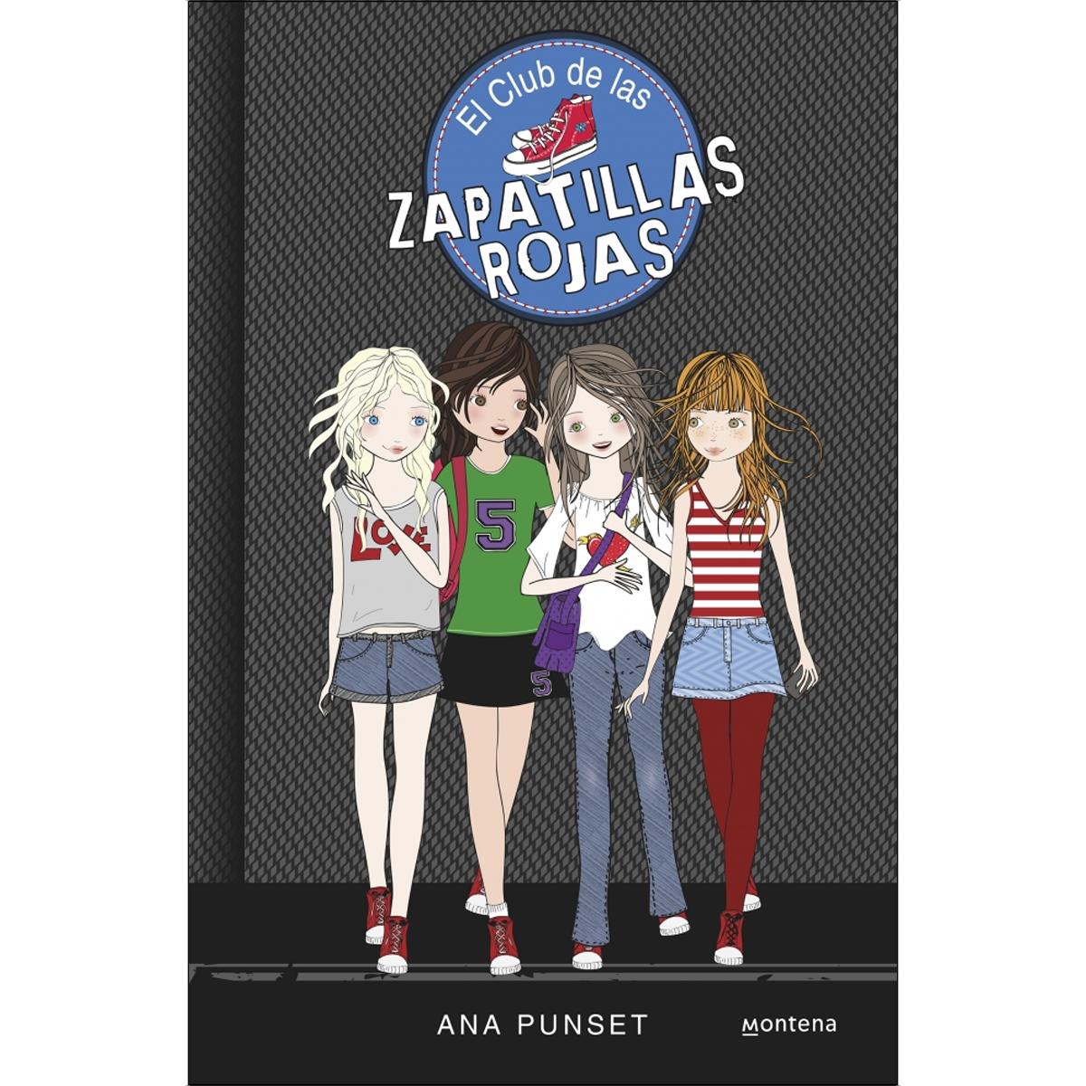 El Club de las Zapatillas Rojas 1 - El club de las zapatillas rojas: Novela infantil-juvenil sobre amistad. Lectura de 8-9 a 11-12 años. (Tapa dura) 1