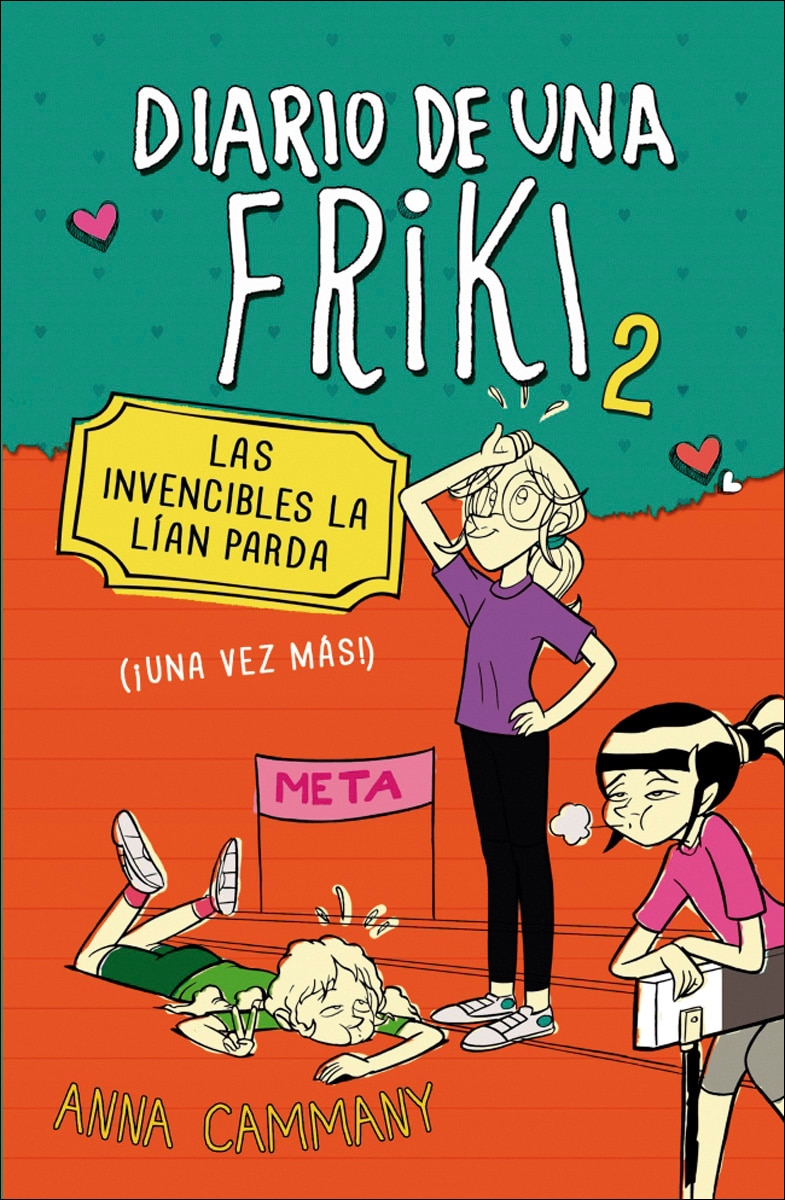 Las invencibles la lían parda (Diario de una friki 2): (¡Una vez más!) (Capa dura) 1