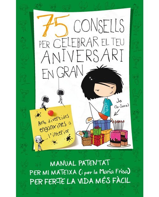 Imagen 0 de 75 Consells per celebrar el teu aniversari en gran (75 Consells 3): (Amb enganxines) (Tapa dura)
