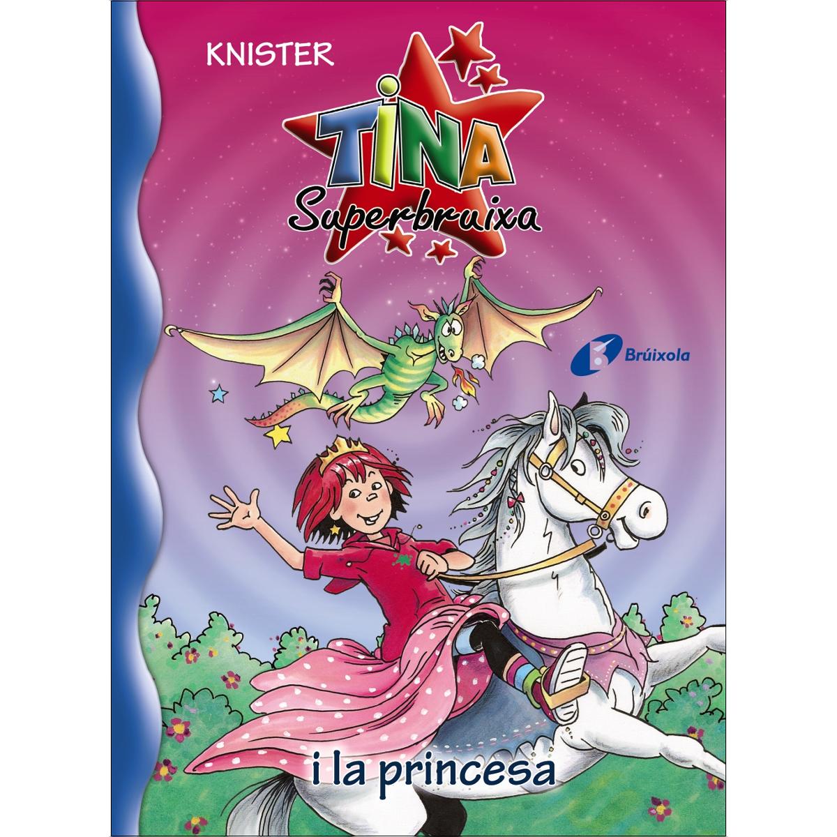 Tina Superbruixa i la princesa 1