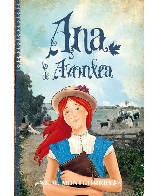 Imagen 0 de Ana, la de Avonlea (Tapa blanda Tapa blanda con solapas)