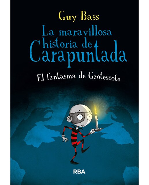 La maravillosa historia de Carapuntada 3 - El fantasma de Grotescote (Capa dura) 1