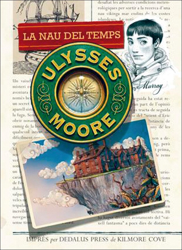 Ulysses Moore 13. La nau del temps