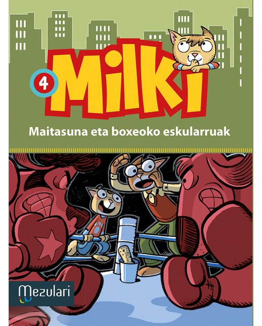 Milki. Maitasuna eta boxeoko eskularra (Capa mole com abas) 1