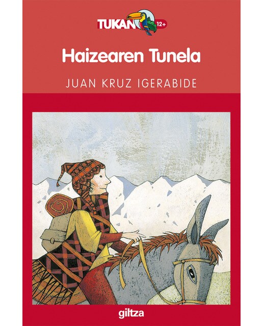 Imagem 0 de HAIZEAREN TUNELA (EL TÚNEL DEL VIENTO) (Capa mole)