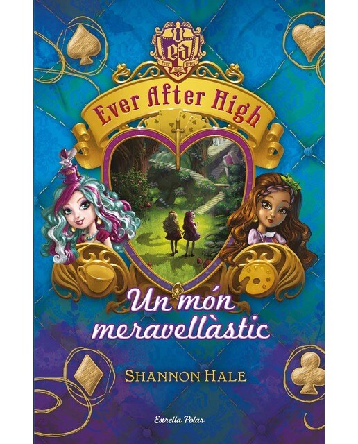 Imagen 0 de Ever After High 3. Un món meravellàstic (Tapa dura)