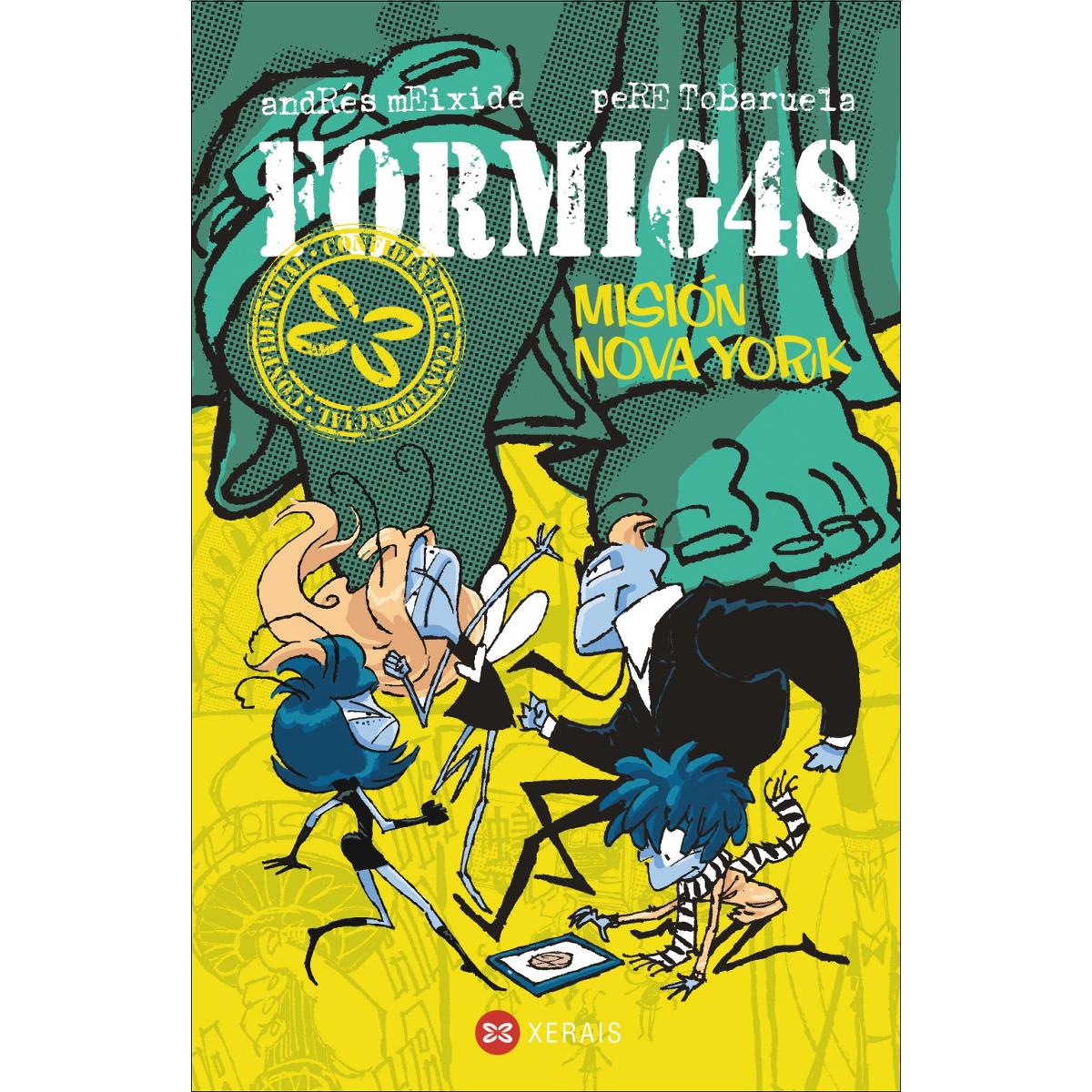 Formigas. Misión Nova York (Capa dura) 1
