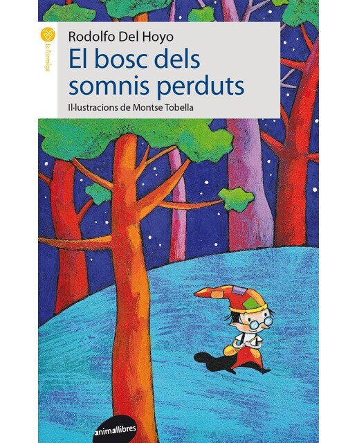 Imagen 0 de El bosc dels somnis perduts (Tapa blanda)