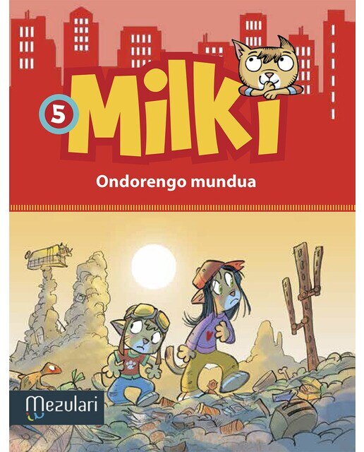 Milki. Ondorengo mundua (Capa mole com abas) 1