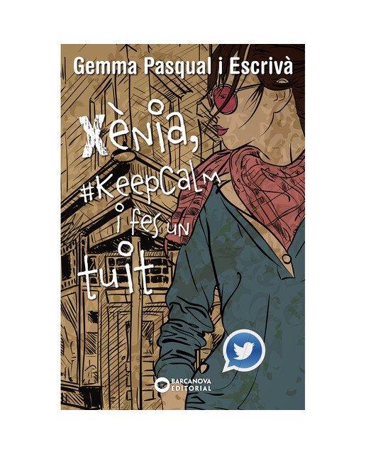 Imagen 0 de XÉNIA, #KEEPCALM I FES UN TUIT (Tapa blanda Tapa blanda con solapas)