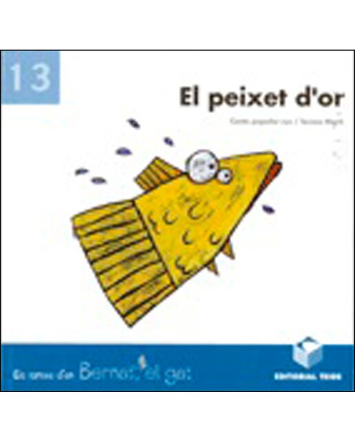 Bernat el gat. El peixet d'or