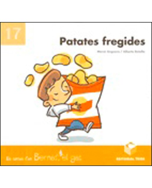 Bernat el gat. Patates fregides