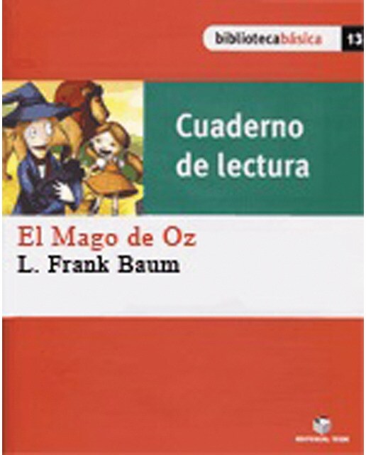 Biblioteca Básica 13. El mago de Oz (Cuaderno) (Capa mole) 1