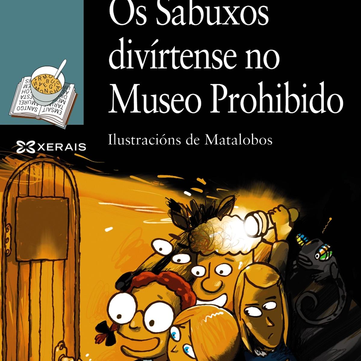 Os Sabuxos divírtense no Museo Prohibido (Capa dura) 1