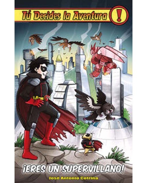 Imagen 0 de ¡Eres un supervillano! (Tapa dura)