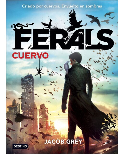 Imagen 0 de Ferals. Cuervo: Ferals 1  (Tapa blanda con solapas)
