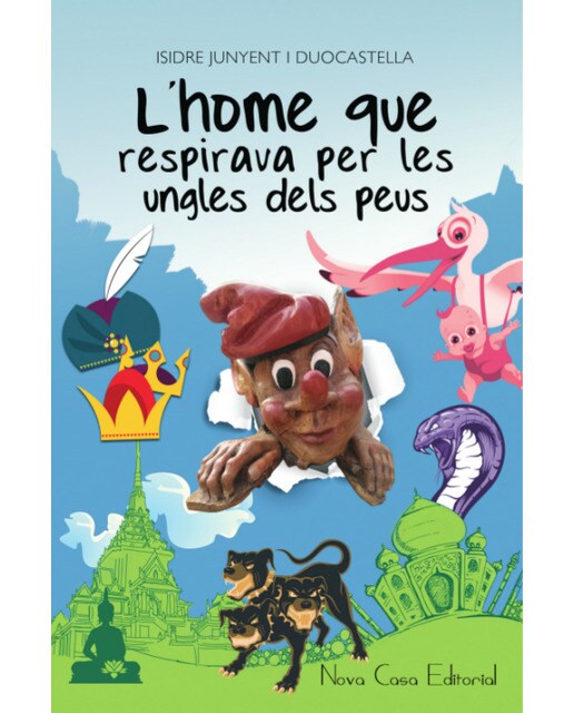 Imagen 0 de L'home que respirava per les ungles dels peus (Tapa blanda con solapas)