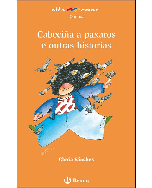 Cabeciña a paxaros e outras historias