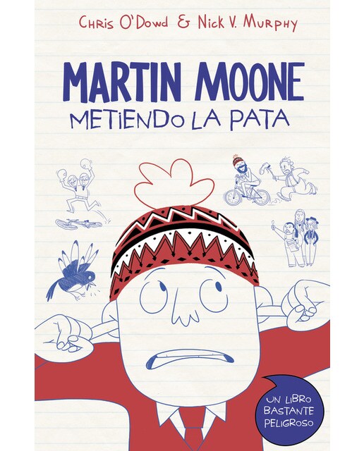 Metiendo la pata (Martin Moone 1) (Capa dura) 1