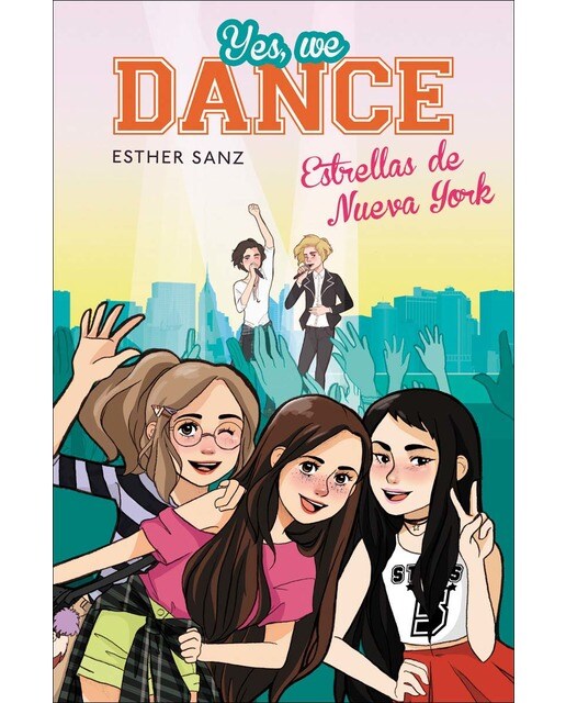 Yes, we dance 3 - Estrellas de Nueva York (Capa dura) 1