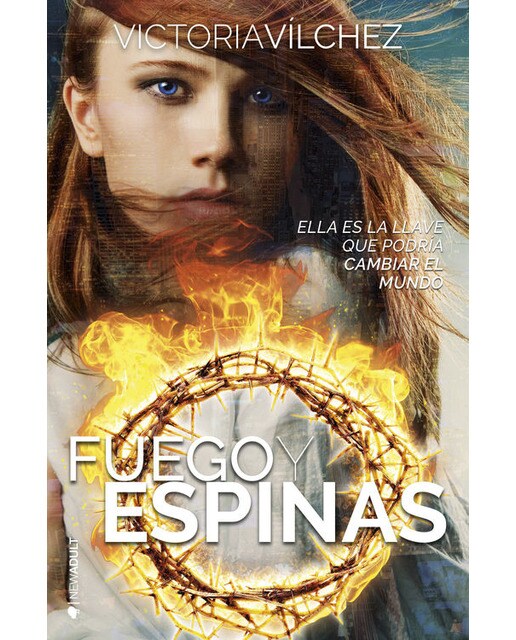 Imagen 0 de Fuego y espinas  (Tapa blanda con solapas)